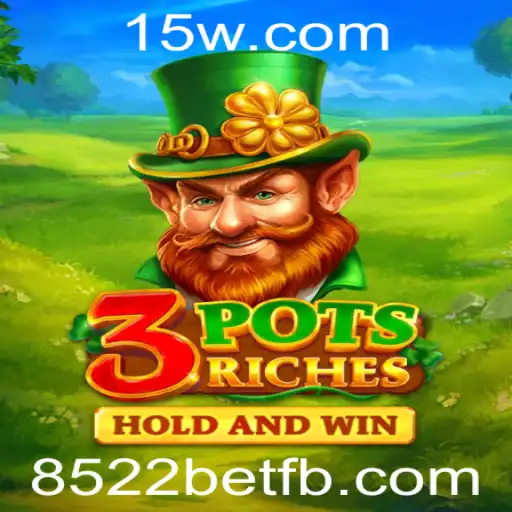 3potsRiches: Descubra as Riquezas do Jogo Inovador com 8522bet
