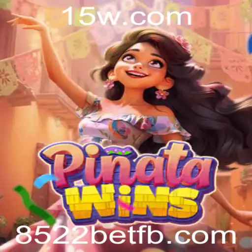 Descubra o Mundo Empolgante do Jogo PinataWins e a Plataforma 8522bet